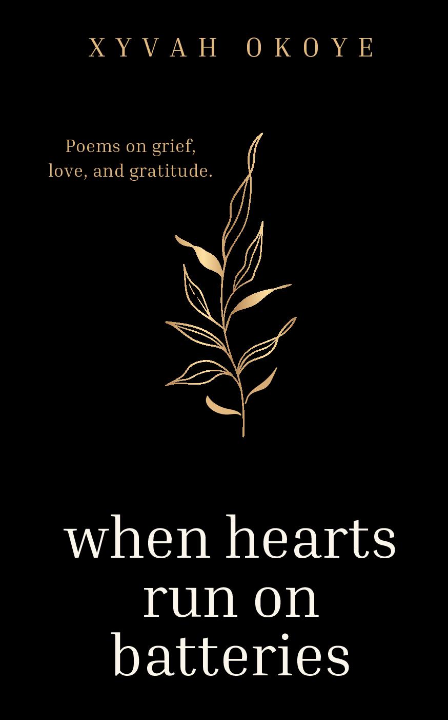When Hearts Run On Batteries