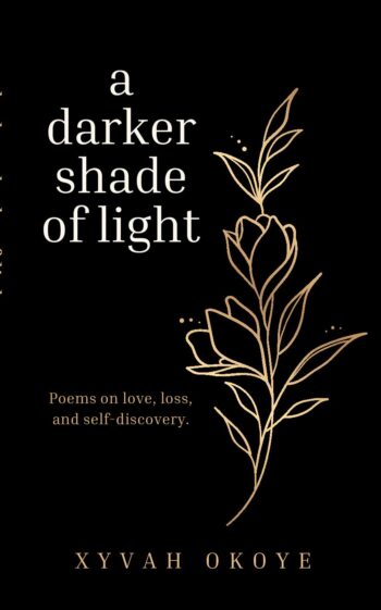 A Darker Shade of Light