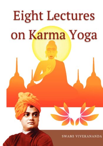 Eight Lectures on Karma Yoga