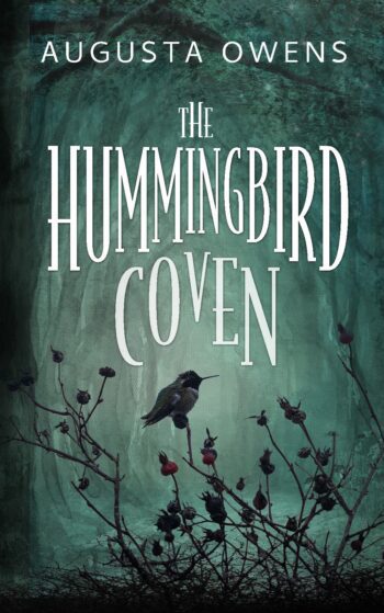 The Hummingbird Coven
