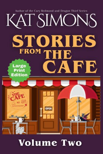 Stories from the Cafe: Volume Two Large Print