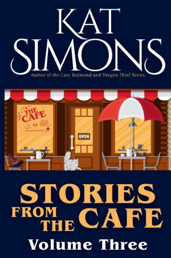 Stories from the Cafe: Volume Three
