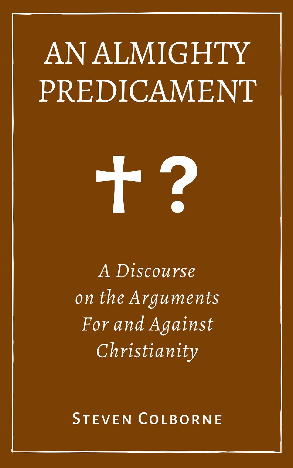 An Almighty Predicament