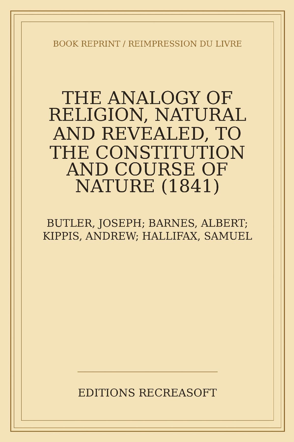 The Analogy of Religion, Natural and Revealed (1841)