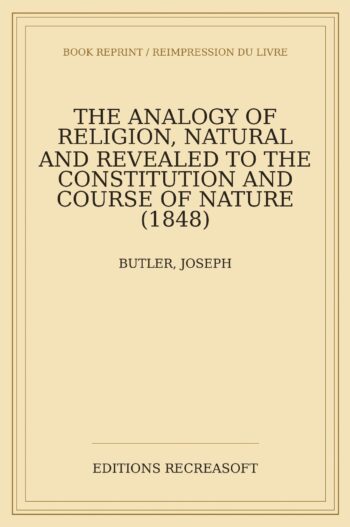 The Analogy of Religion, Natural and Revealed (1848)