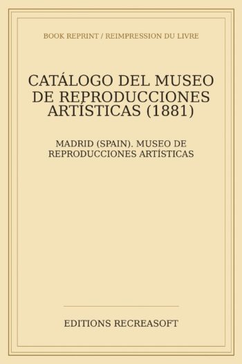 Catalogo del Museo de Reproducciones Artisticas (1881)