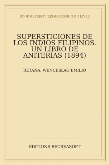 Supersticiones de los indios filipinos (1894)