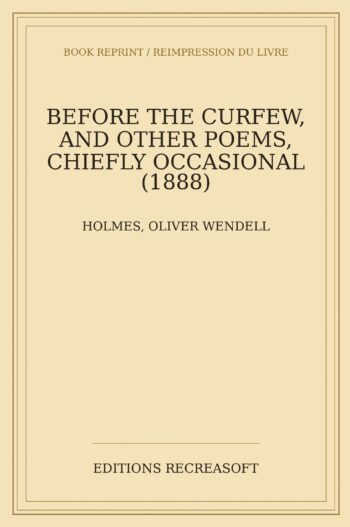 Before the Curfew, and Other Poems (1888)