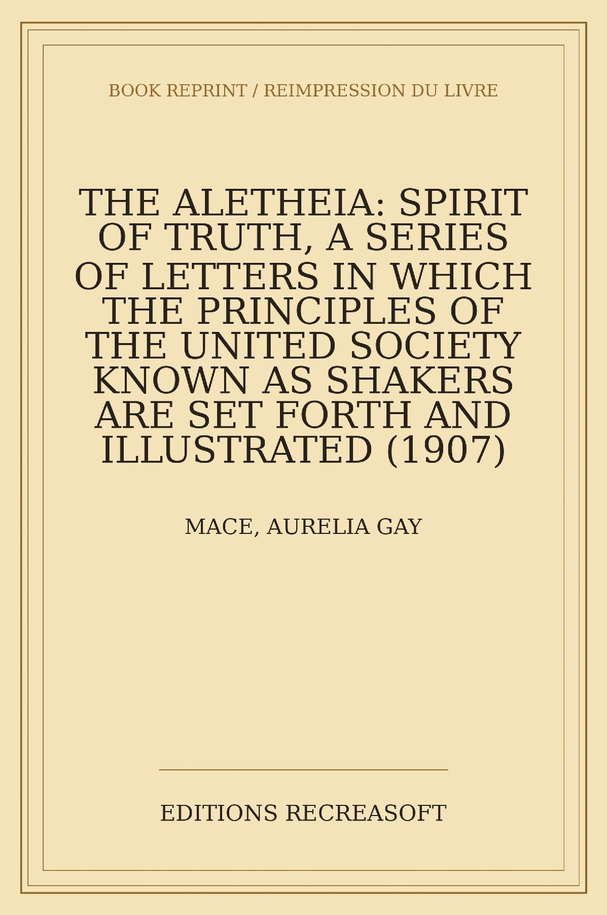 The Aletheia: Spirit of Truth (1907)