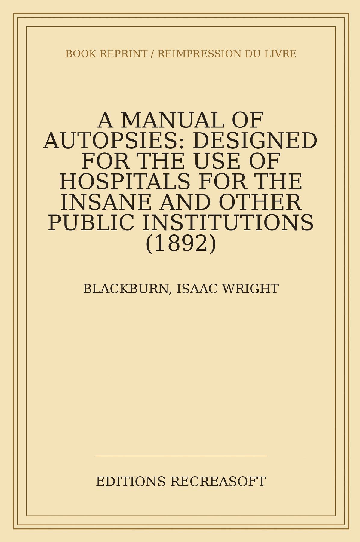 A Manual of Autopsies