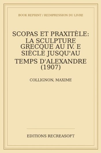Scopas et Praxitele