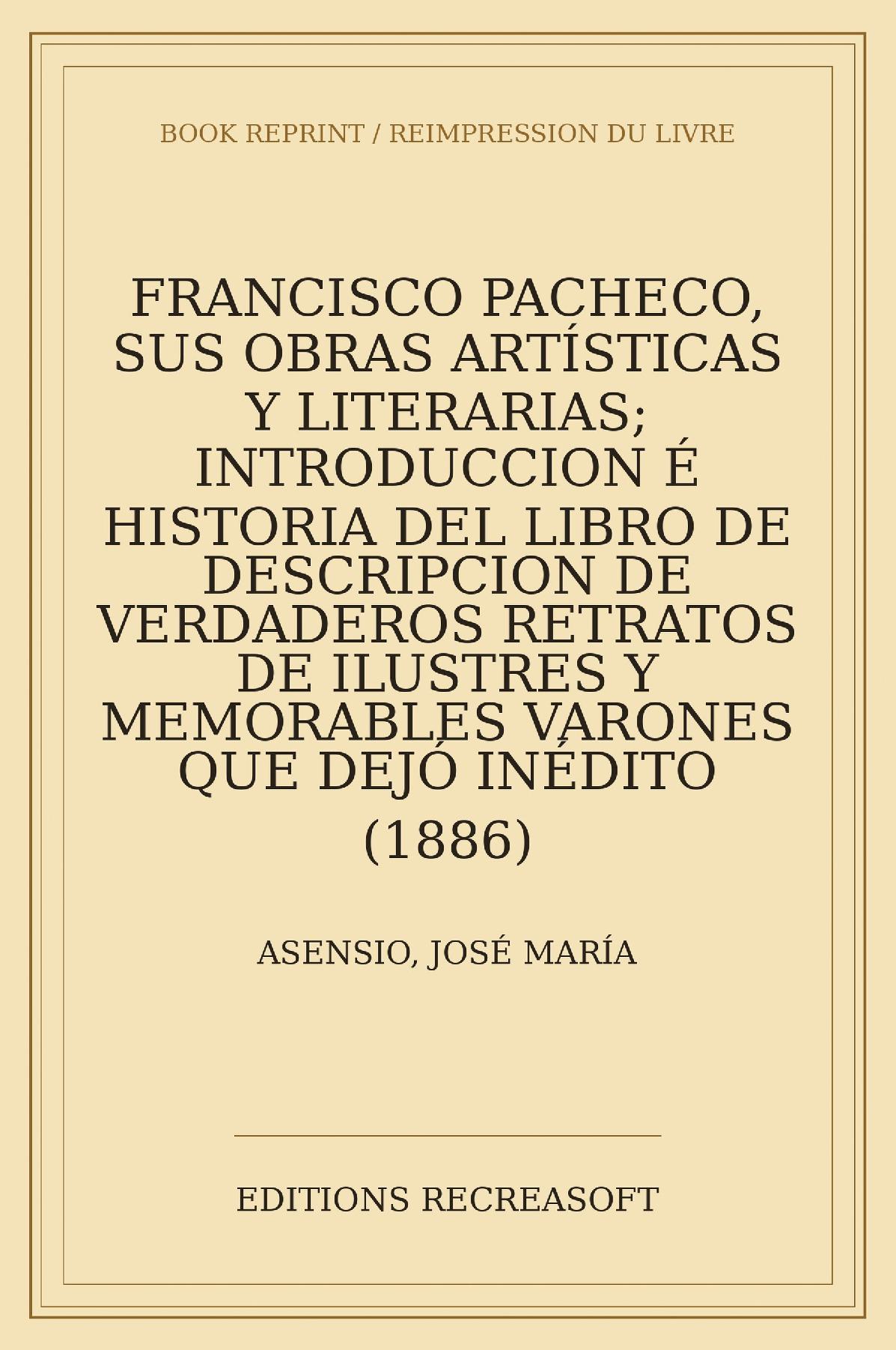 Francisco Pacheco, sus obras artisticas y literarias