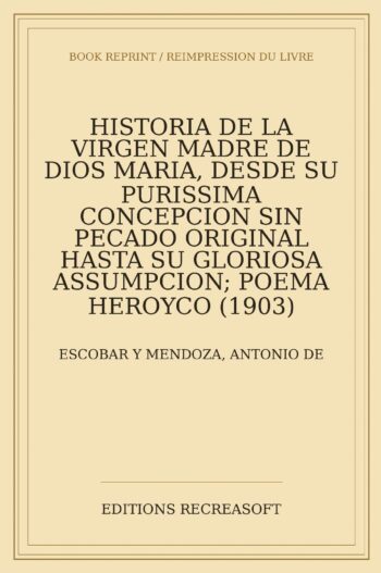 Historia de la Virgen Madre de Dios Maria