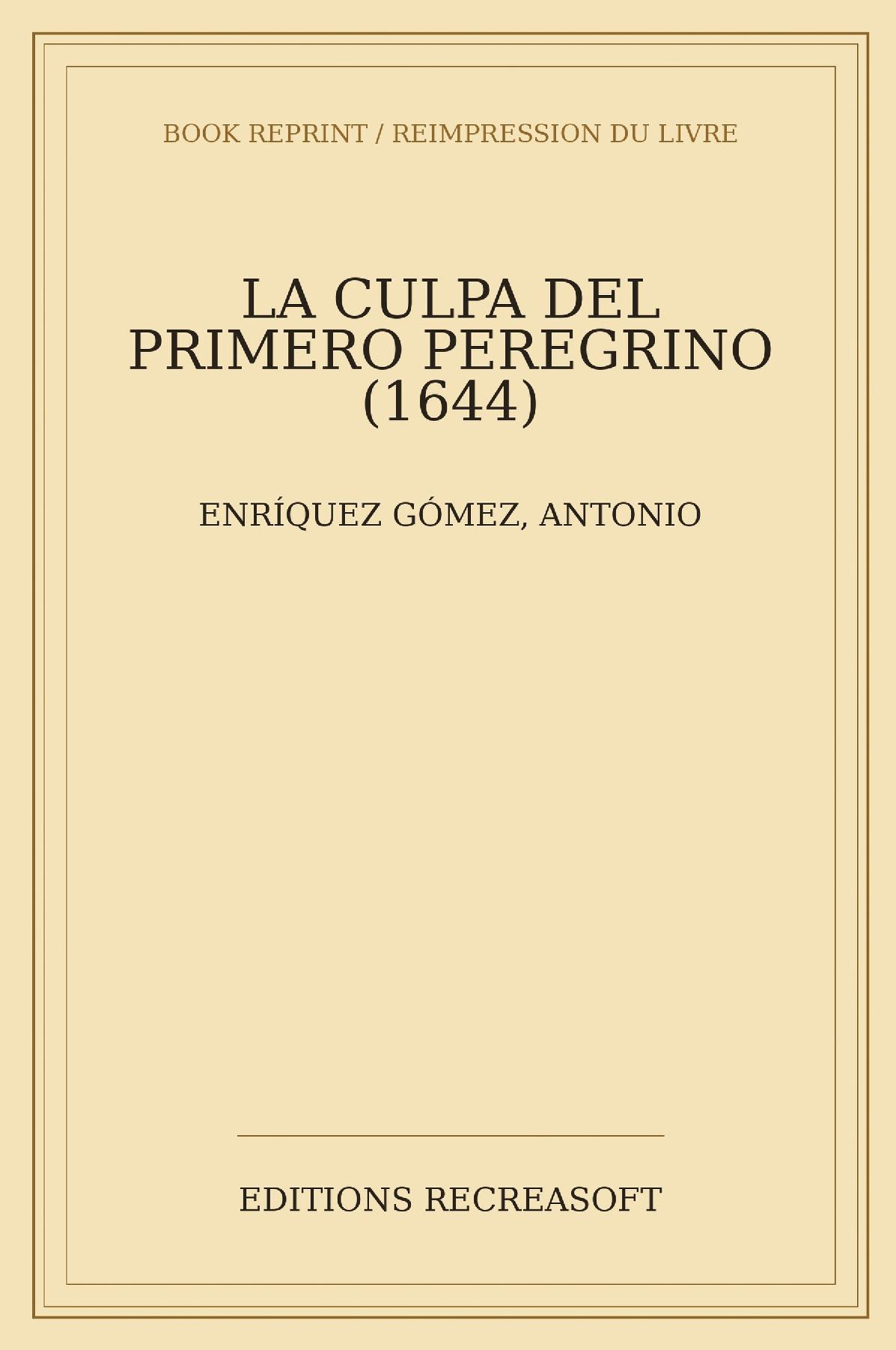 La culpa del primero peregrino