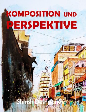 Komposition und Perspektive: Ein einfacher, aber wirkungsvoller Leitfaden zum Zeichnen atemberaubender, ausdrucksstarker Skizzen