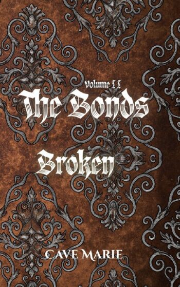 The Bonds Volume II, Broken