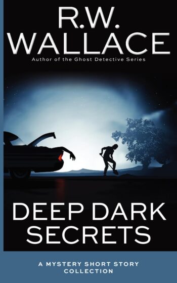 Deep Dark Secrets
