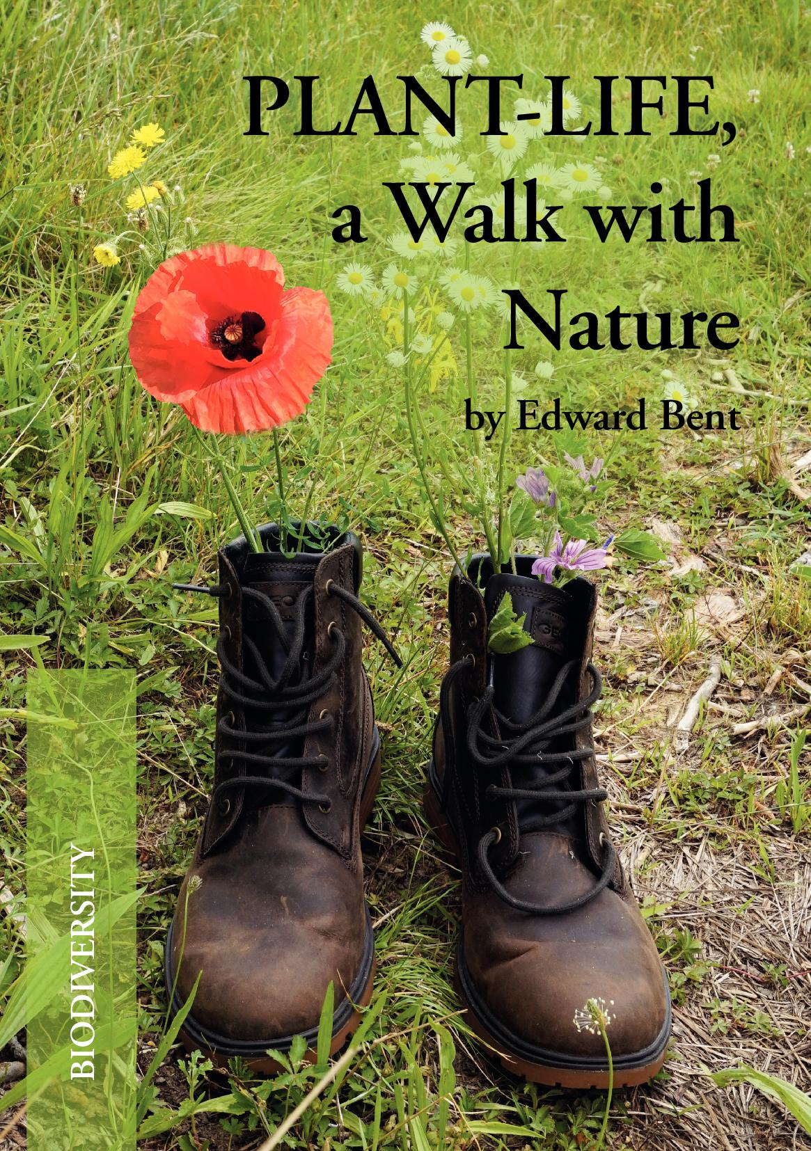 PLANT-LIFE, a Walk with Nature
