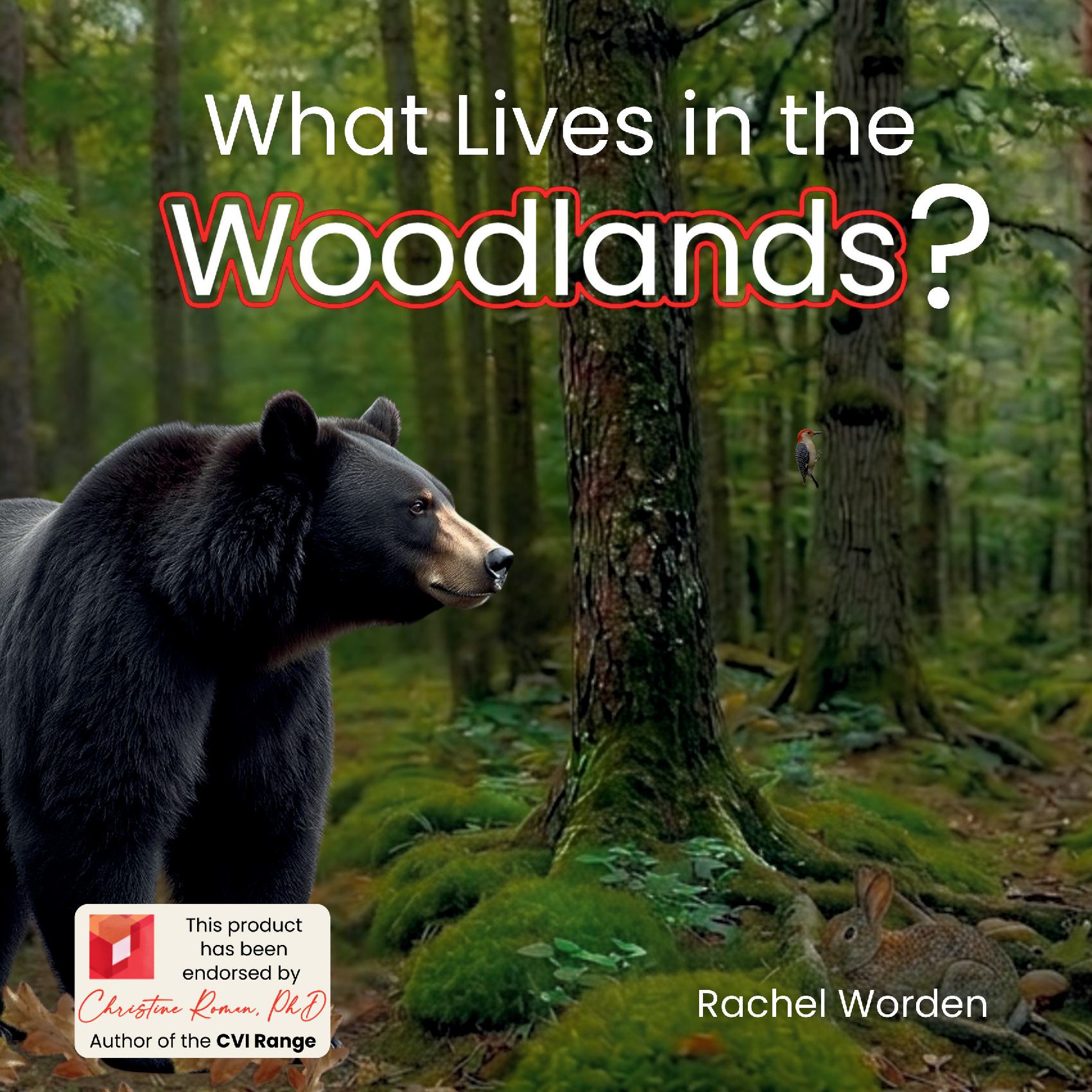 What Lives in the Woodlands? (Hardcover)