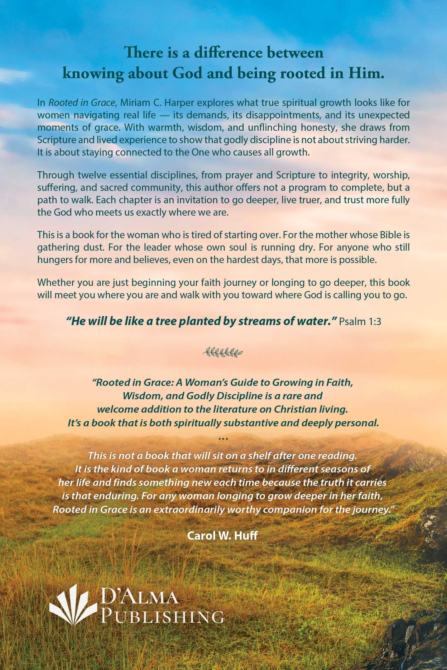 Rooted in Grace A Woman’s Guide to Growing in Faith, Wisdom, and Godly Discipline