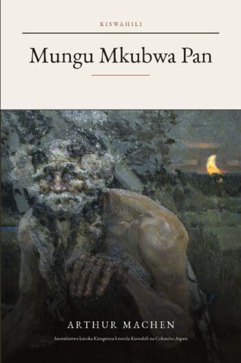 Mungu Mkubwa Pan (translated) (The Great God Pan in Swahili)