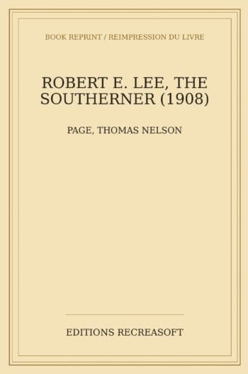 Robert E. Lee, the Southerner